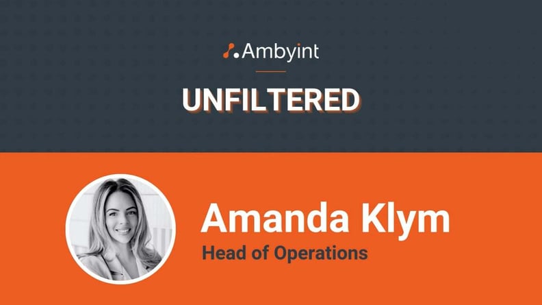 Ambyint Unfiltered