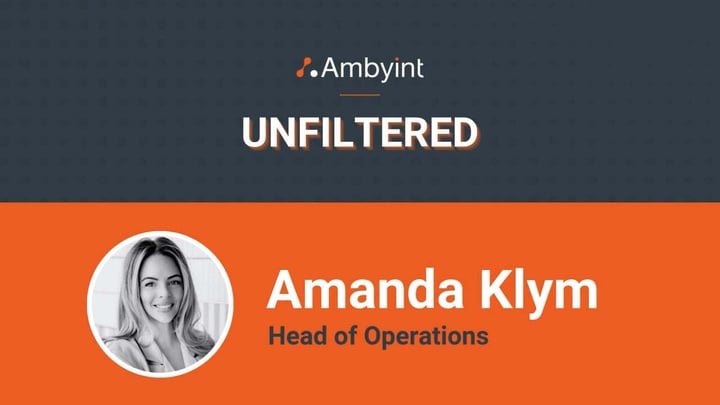 Ambyint Unfiltered