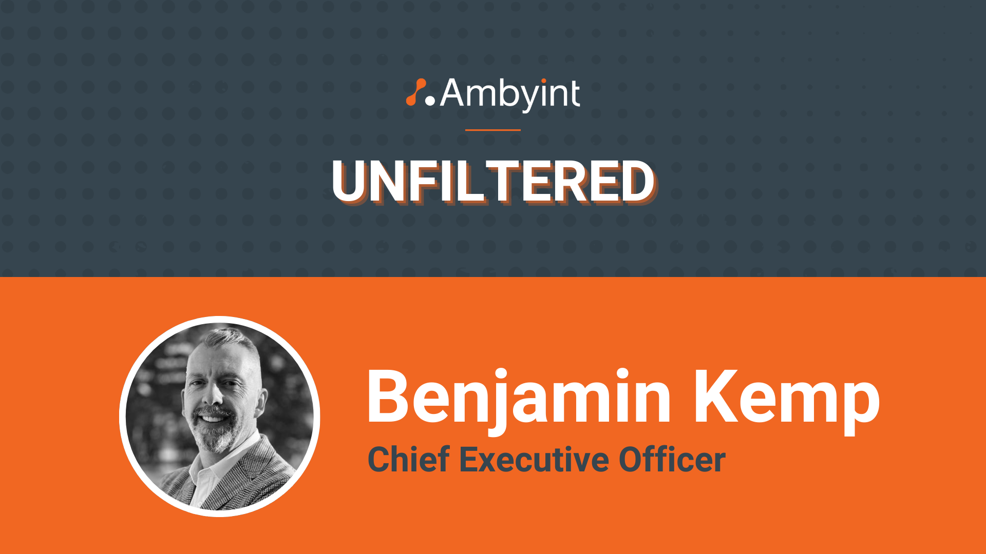 Benjamin Kemp - Unfiltered Interview